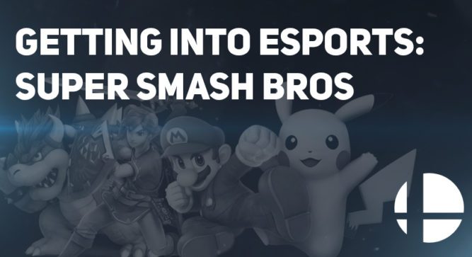 Getting into Esports: Super Smash Brothers