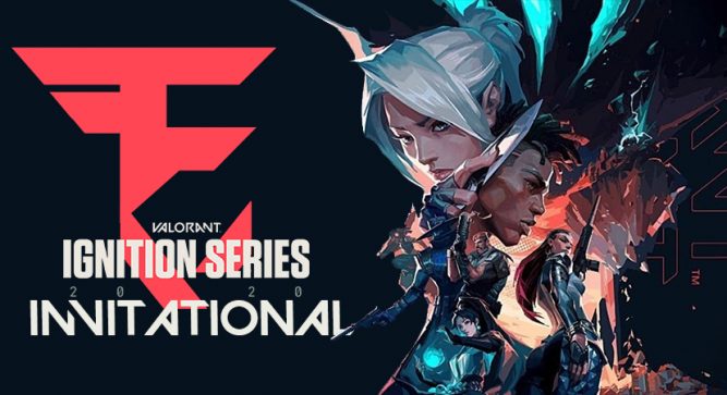 FaZe Clan VALORANT Invitational Announced for Ignition Series