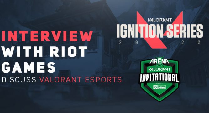 Riot Games interviewed about VALORANT Esports, Ignition Series, and PAX Arena