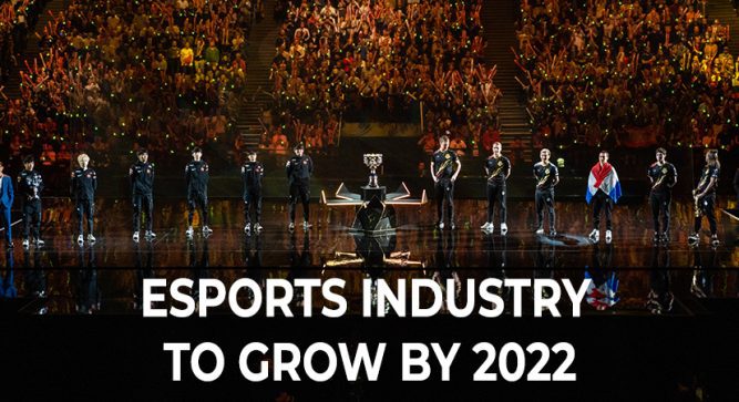 Esports Industry Growth Underestimated, Will Exceed $2.5 Billion in 2022