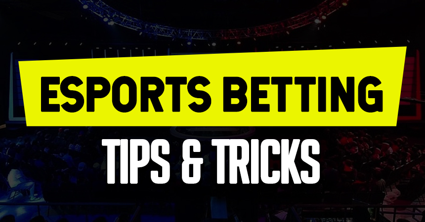 Esports Betting: Tricks, Tips, and Hints from the Pros