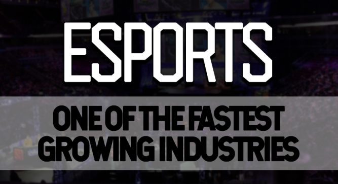 How Esports Became One of the Fastest Growing Industries